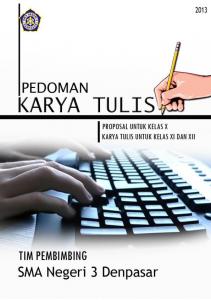 0 Buku Pedoman Penulisan Karya Tulis - SMA Negeri 3 Denpasar