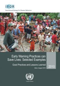 2010 Early Warning Practices can Save Lives: Selected Examples