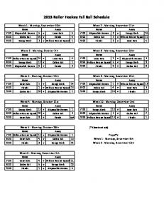 2013 Fall Monday Ball League Schedule - Pinnacle Sports