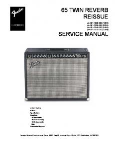 65 TWIN REVERB REISSUE SERVICE MANUAL