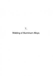 7. Welding of Aluminium Alloys