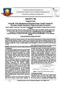 A Bio-degradable and Recyclable Phase Transfer Catalyst for