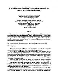 A hybrid genetic algorithm / decision tree approach for coping with ...