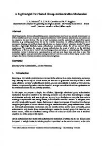 A Lightweight Distributed Group Authentication Mechanism - CiteSeerX