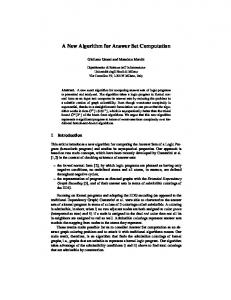 A New Algorithm for Answer Set Computation