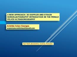 A NEW APPROACH: 3D DOPPLER AND STRAIN