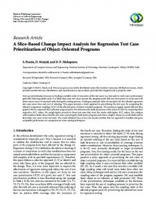 A Slice-Based Change Impact Analysis for Regression Test Case