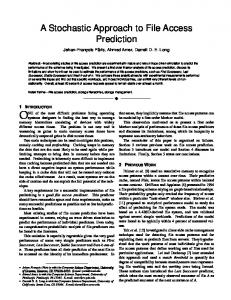 A Stochastic Approach to File Access Prediction - CiteSeerX