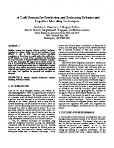 A Task Domain for Combining and Evaluating Robotics ... - CiteSeerX