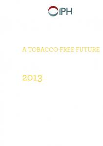 A Tobacco-Free Future - Institute of Public Health in Ireland