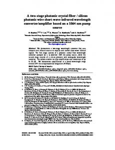 A two-stage photonic crystal fiber / silicon photonic ... - OSA Publishing