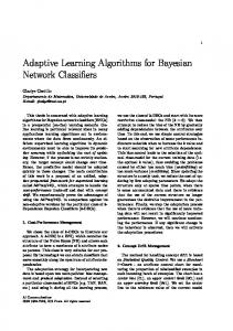 Adaptive Learning Algorithms for Bayesian Network Classifiers