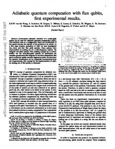 Adiabatic quantum computation with flux qubits, first