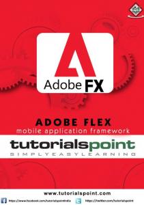 Adobe Flex Tutorial - Tutorials Point