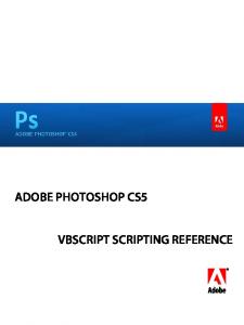 Adobe Photoshop CS5 VBScript Scripting Reference