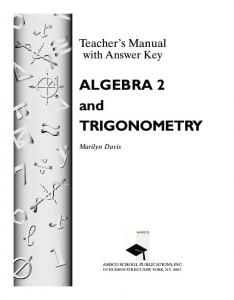 ALGEBRA 2 and TRIGONOMETRY