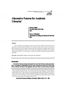 Alternative Futures for Academic Libraries - Journal of Futures Studies