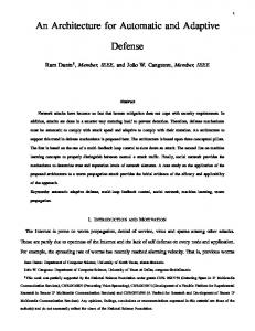 An Architecture for Automatic and Adaptive Defense