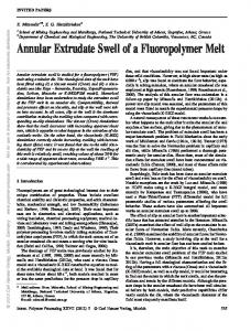 Annular Extrudate Swell of a Fluoropolymer Melt