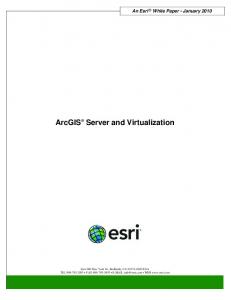 ArcGIS Server and Virtualization - Esri