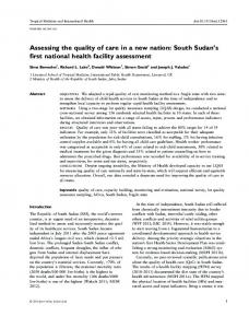 Assessing the quality of care in a new nation: South