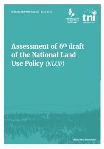 Assessment of 6th draft of the National Land ... - Transnational Institute