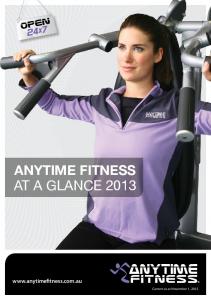 AT A GLANCE 2013 - Anytime Fitness