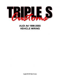 AUDI A4 1996-2003 VEHICLE WIRING