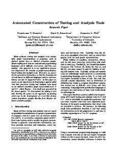 Automated Construction of Testing and Analysis Tools