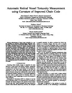 Automatic Retinal Vessel Tortuosity Measurement using ... - CiteSeerX