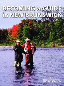 Becoming a Guide in New Brunswick - Government of New Brunswick