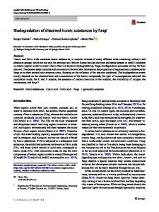 Biodegradation of dissolved humic substances by fungi