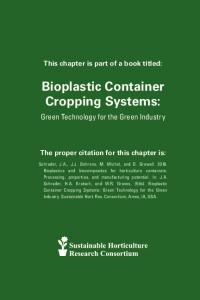 Bioplastic Container Cropping Systems