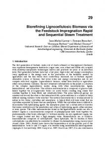 Biorefining Lignocellulosic Biomass via the ...