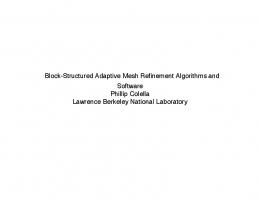 Block-Structured Adaptive Mesh Refinement Algorithms and ...