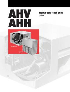 BLOWER - COIL- FILTER UNITS