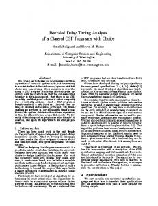 Bounded Delay Timing Analysis of a Class of CSP ... - CiteSeerX