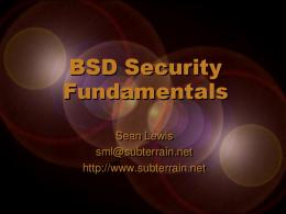 BSD Security Fundamentals - Defcon