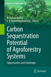 Carbon Sequestration Potential of Agroforestry Systems: Opportunities ...