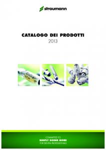 CATALOGO DEI PRODOTTI 2013 - Straumann