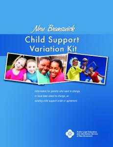 Child Support Variation Kit