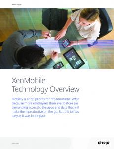 Citrix XenMobile technology overview