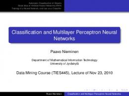 Classification and Multilayer Perceptron Neural Networks