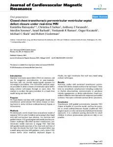 Closed chest transthoracic perventricular ventricular septal defect ...