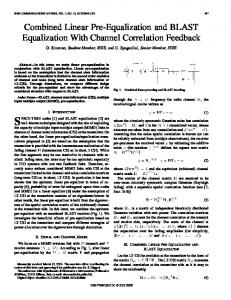 Combined linear pre-equalization and blast equalization with channel ...