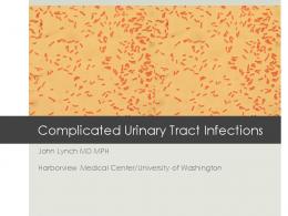 Complicated Urinary Tract Infections