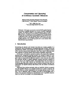 Compression and Querying of Arbitrary Geodesic Distances