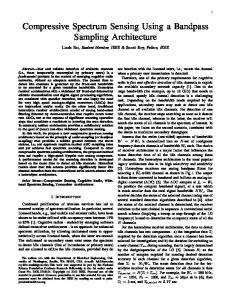 Compressive Spectrum Sensing Using a Bandpass Sampling ...