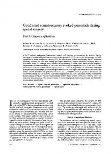 Conducted somatosensory evoked potentials during spinal surgery