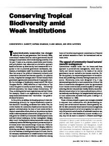 Conserving Tropical Biodiversity amid Weak Institutions